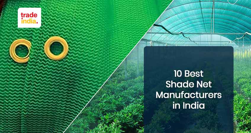 10 Best Shade Net Manufacturers in India