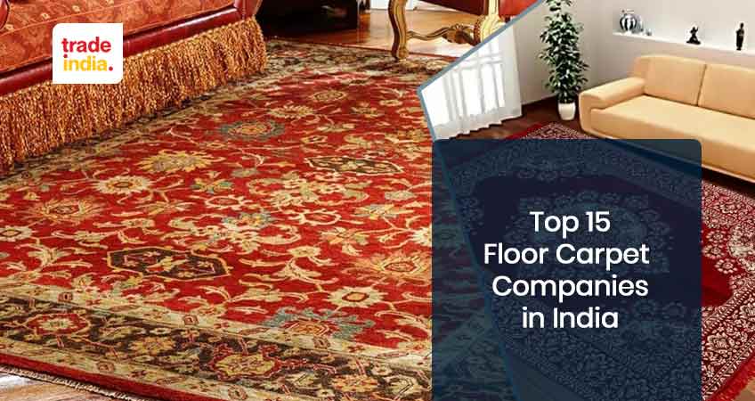 15 Best Floor Carpet Companies in India