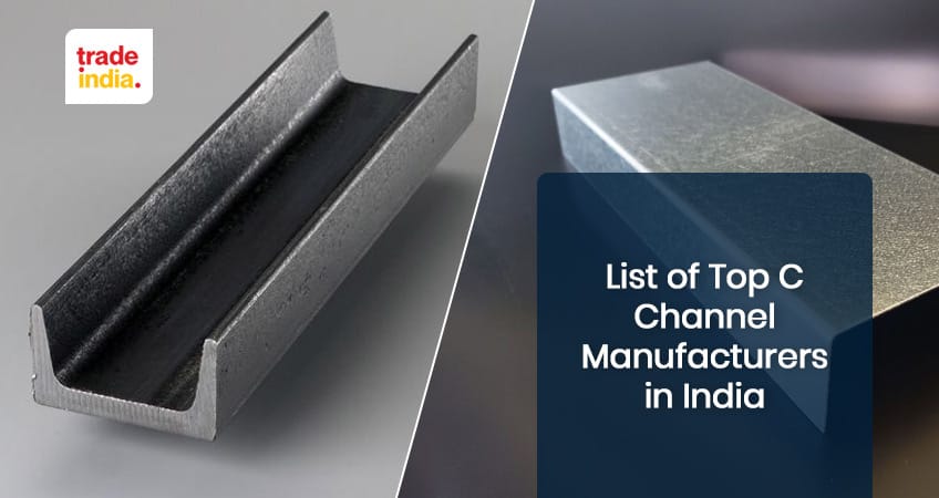 Top C Channel Manufacturers in India