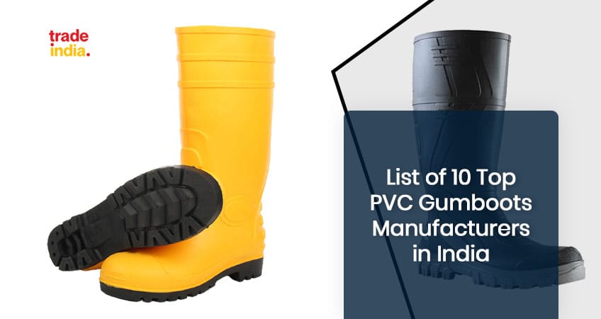 10 Best PVC Gumboots Manufacturers in India