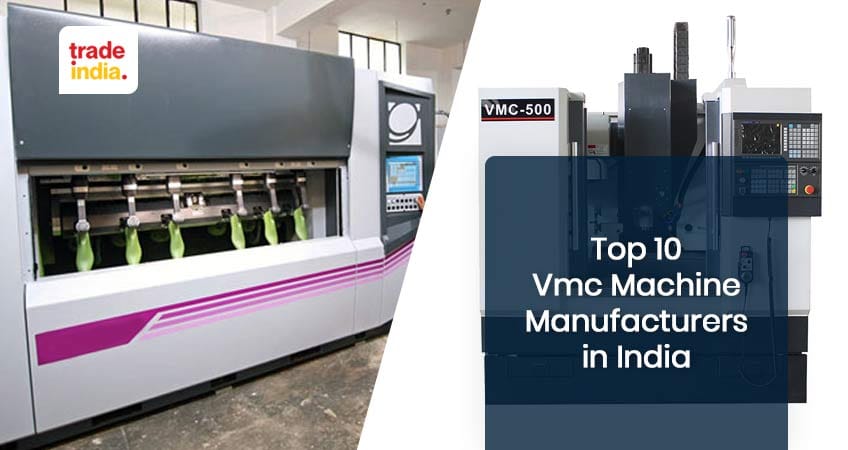 Top 10 Vertical Machining Center Manufacturers in India