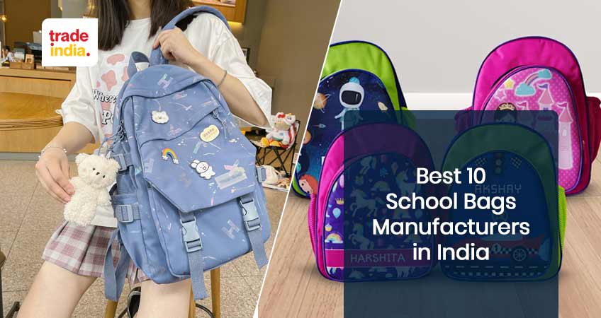 List of Top 10 School Bags Manufacturers in India