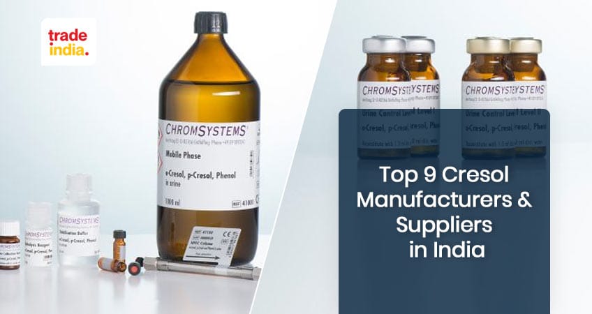 9 Best Cresol Manufacturers & Suppliers in India