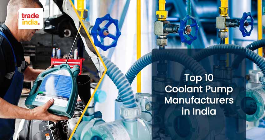 List of Coolant Pump Manufacturers in India - Top 10