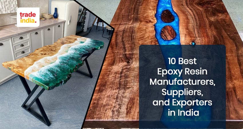 Top 10 Epoxy Resin Manufacturers and Exporters in India
