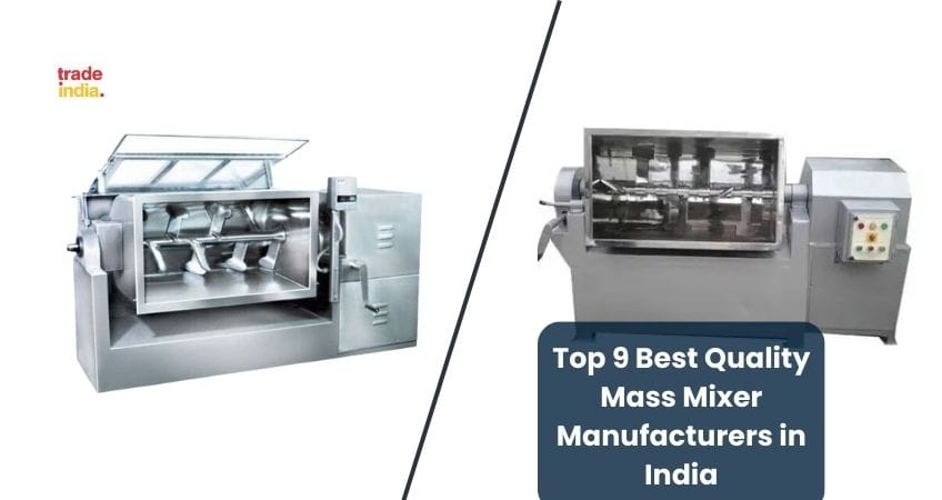 9 Best Mass Mixer Manufacturers & Dealers in India