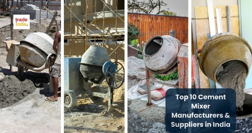 Best 10 Cement Mixer Manufacturers & Suppliers in India 2024