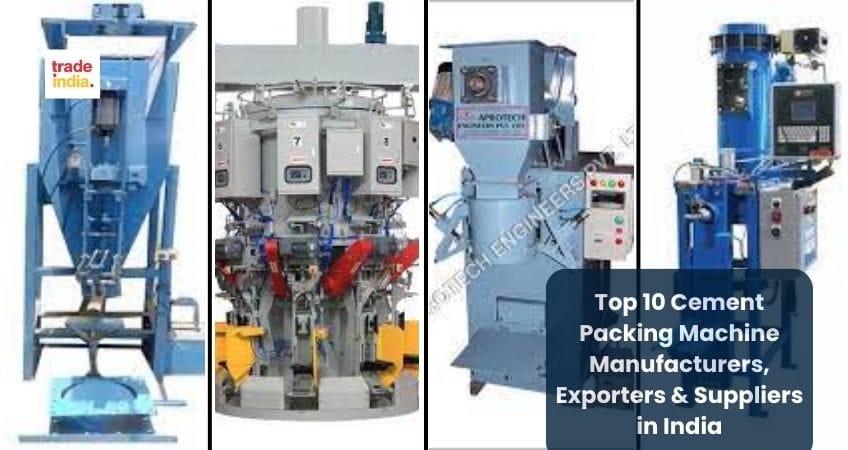 Top 10 Cement Packing Machine Manufacturers, Exporters & Suppliers in India 2024