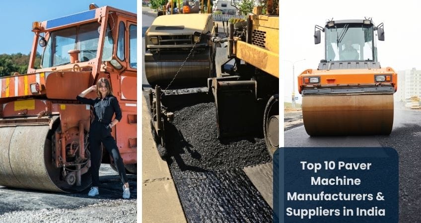 Top 10 Paver Machine Manufacturers & Suppliers in India 2023