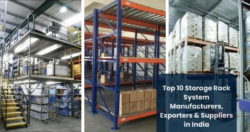 Top 10 Storage Rack System Manufacturers, Exporters & Suppliers in India