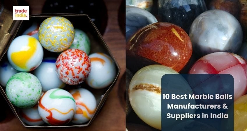10 Best Marble Balls Manufacturers & Suppliers in India