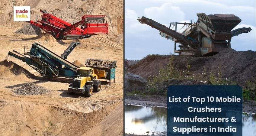 Top 10 Mobile Crushers Manufacturers & Suppliers in India