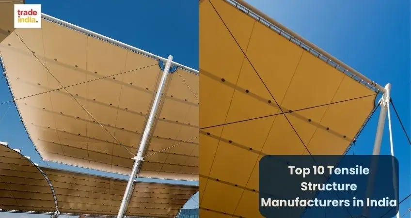 10 Best Tensile Structure Manufacturers in India