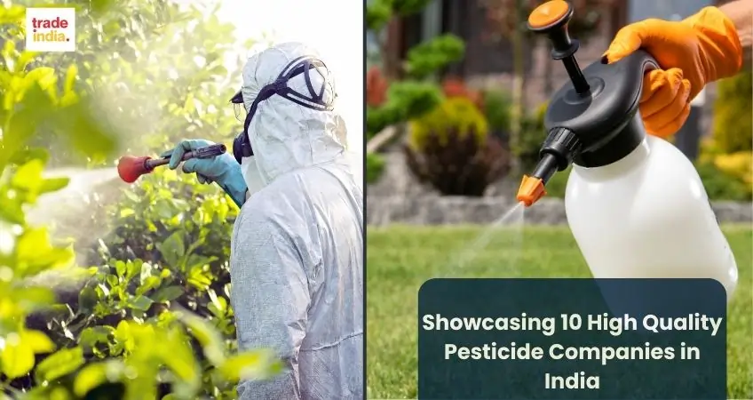 Showcasing 10 High Quality Pesticide Companies in India