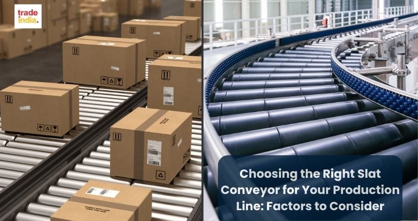 Choosing the Right Slat Conveyor for Your Production Line: Factors to Consider