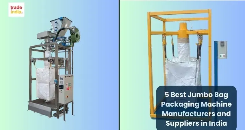 Best Jumbo Bag Packaging Machine Manufacturers and Suppliers in India