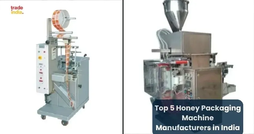 Honey Packaging Machine Manufacturers in India