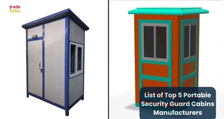 Top 5 Portable Security Guard Cabins Manufacturers