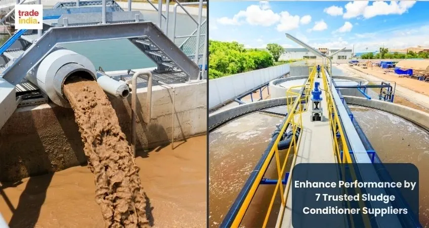 Enhance Performance by 7 Trusted Sludge Conditioner Suppliers