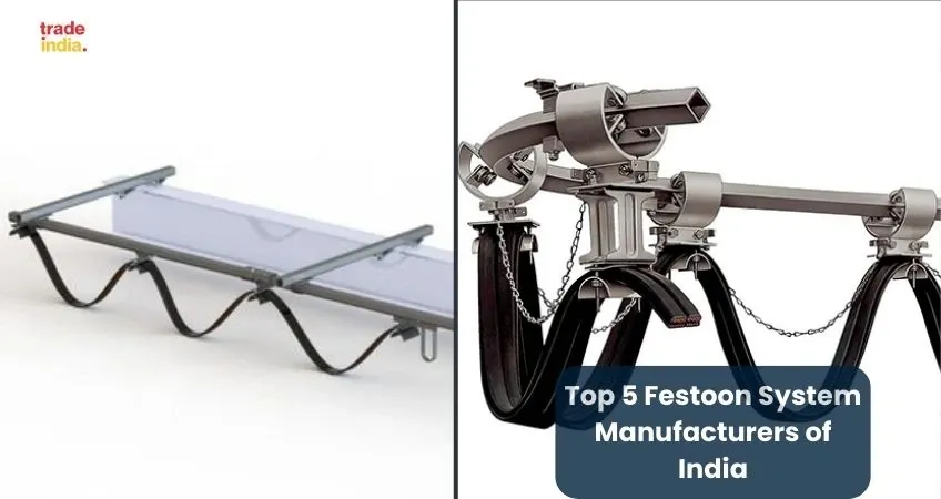 Top Festoon System Manufacturers of India