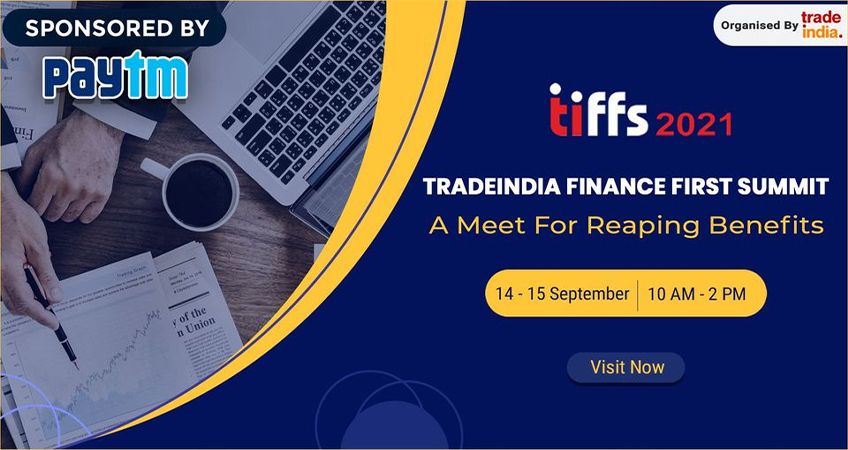 Tradeindia Finance First Summit, A Meet For Reaping Benefits!