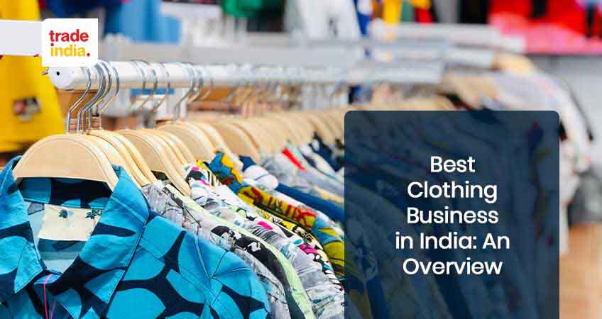 Easy Steps to Start Your Own Clothing Business in India