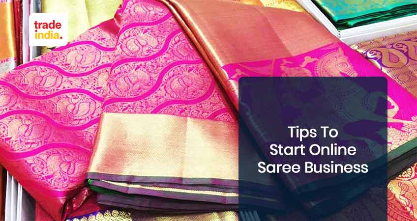 How To Start an Online Saree Business?