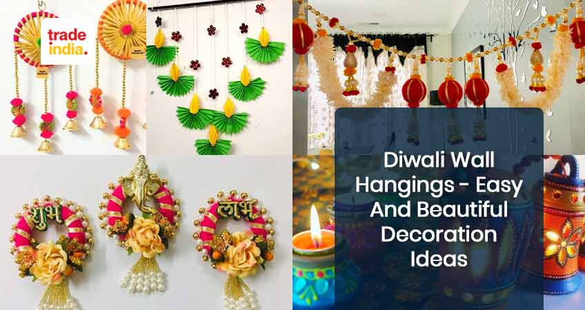Diwali Wall Hanging Easy, Simple And Beautiful Decoration Ideas