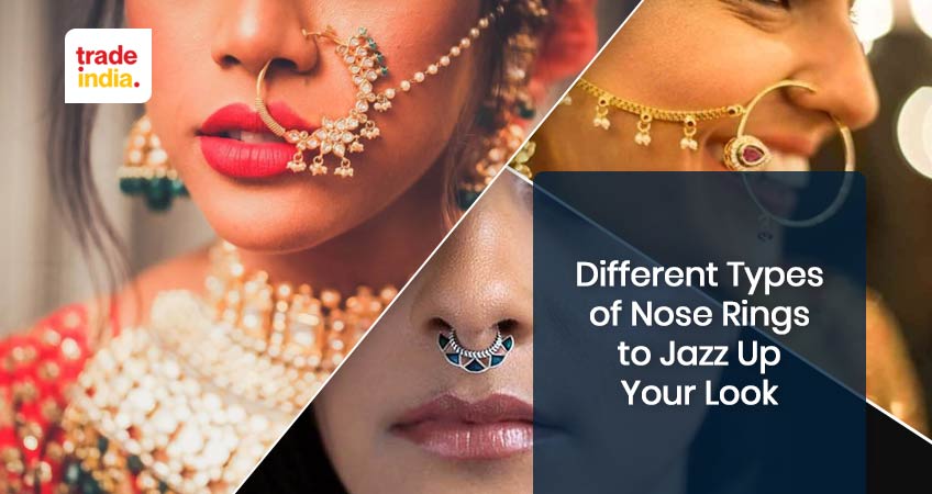 Different Types of Nose Rings to Jazz Up Your Look
