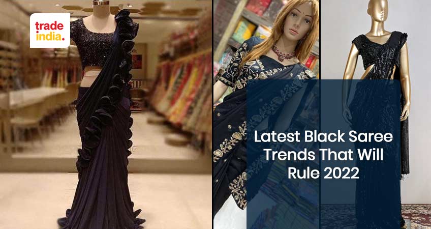 Latest & Newest Black Saree Trends That Will Rule