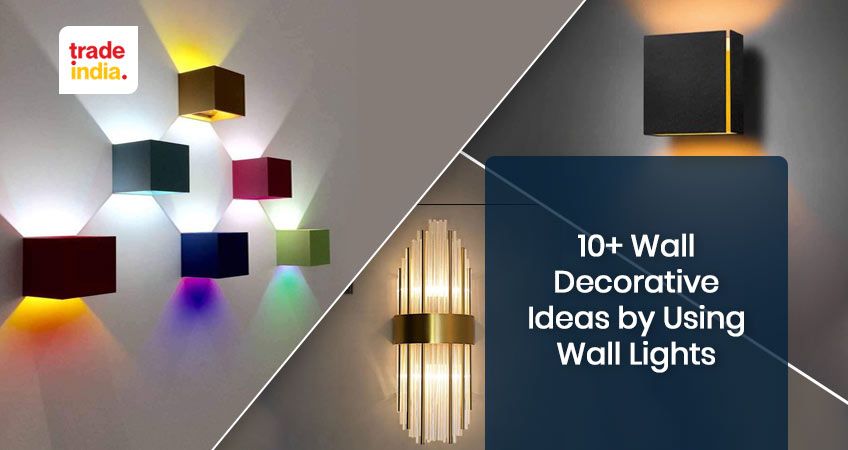10+ Wall Decorative Ideas by Using Wall Lights