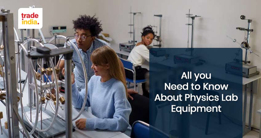 All You Need to Know About Physics Lab Equipment