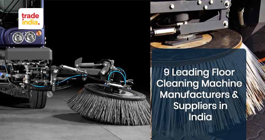 Top 9 Floor Cleaning Machine Manufacturers & Suppliers in India - (2025)