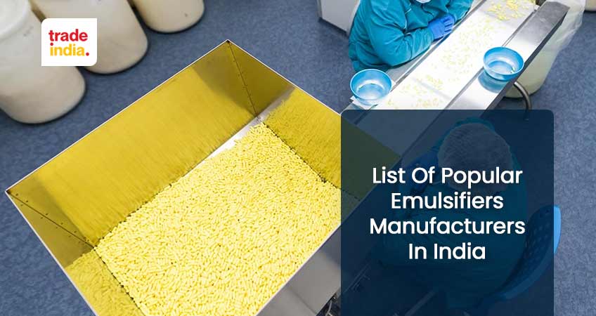 List Of Largest Emulsifiers Manufacturers In India