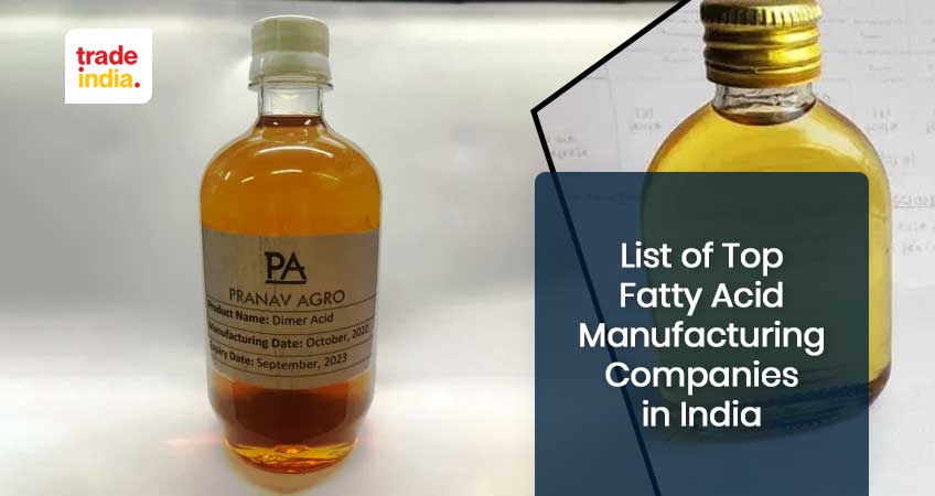 List of Best Fatty Acid Manufacturing Companies in India
