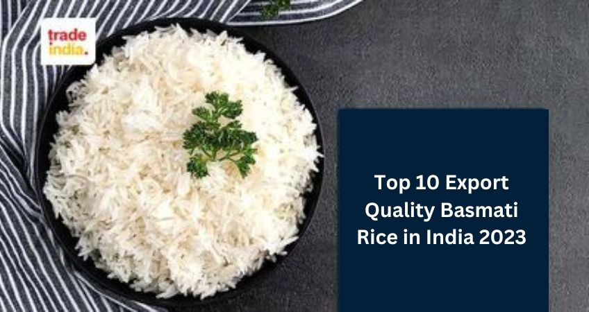Top 10 Export Quality Basmati Rice  in India 2025