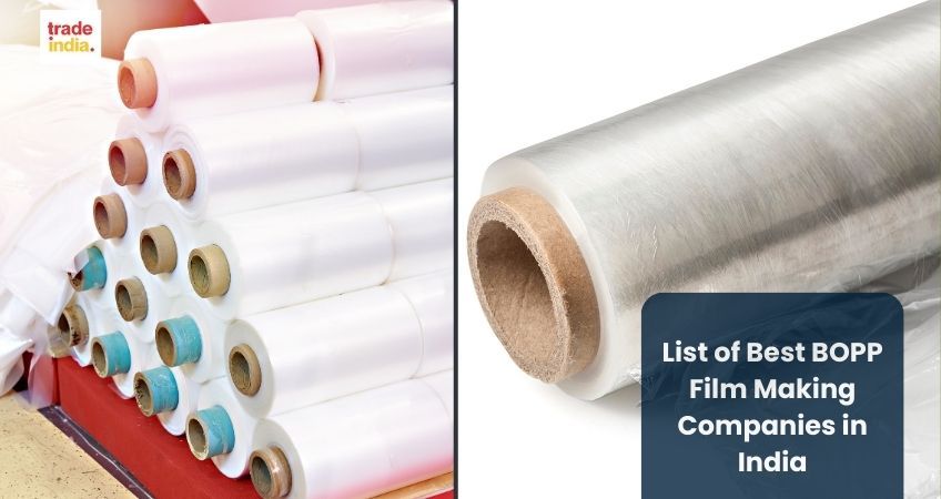 List of Best BOPP Film Making Companies in India