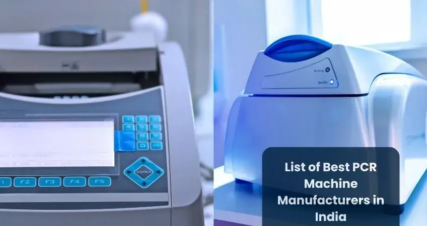 List of Best PCR Machine Manufacturers in India