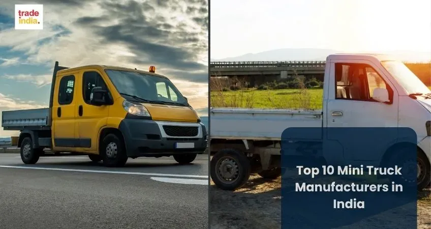 Top 10 Mini Truck Manufacturers in India