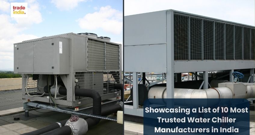 Showcasing a List of 10 Most Trusted Water Chiller Manufacturers in India