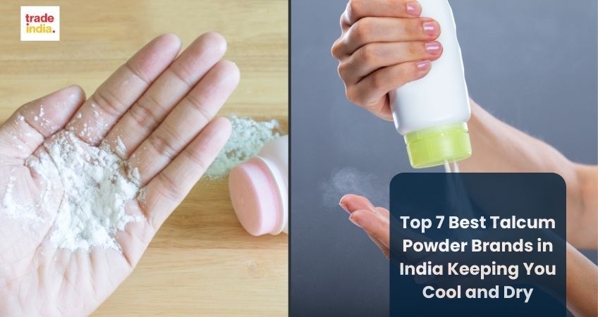 Top 7 Best Talcum Powder Brands in India Keeping You Cool and Dry